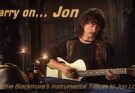Eins auf’s Ohr: Carry On von Ritchie Blackmore von Deep Purple zur Erinnerung an Jon Lord